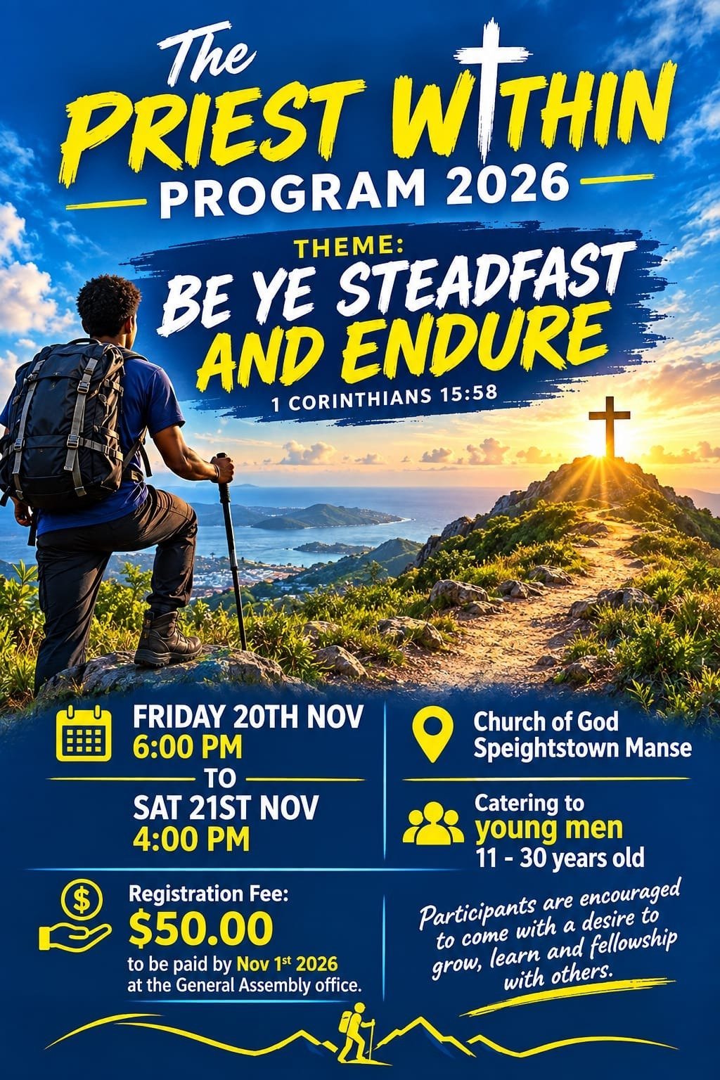 The Priest Within Program 2026 flyer — Be Ye Steadfast and Endure, Nov 20–21 at Church of God Speightstown Manse, Barbados.